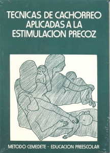 Libro técnicas del cachorreo aplicadas a la estimulación precoz